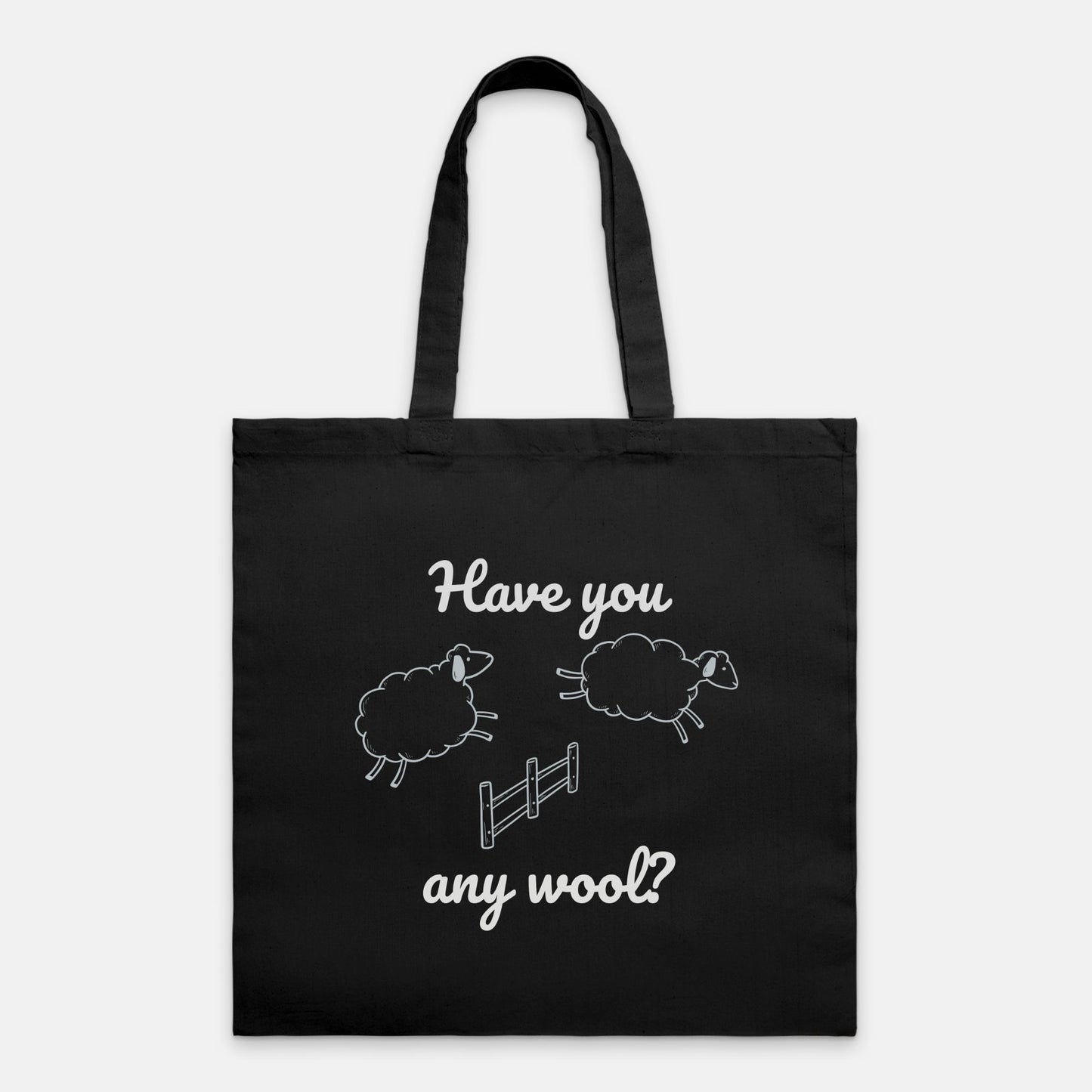 Have You Any Wool? Tote Bag Lightweight